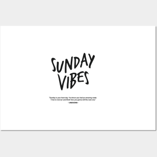 Sunday Vibes Posters and Art